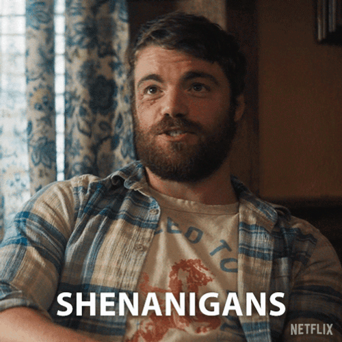 Shenanigans GIFs