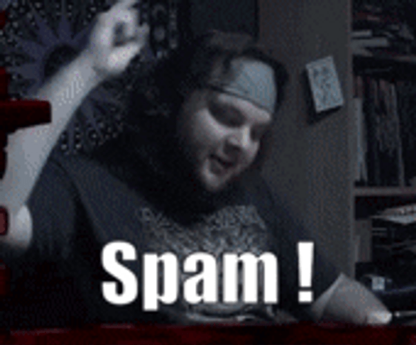 Spam GIFs