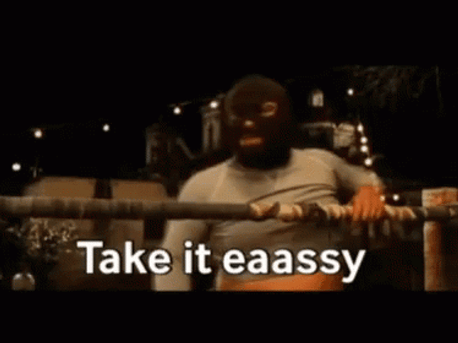 Take It Easy GIFs
