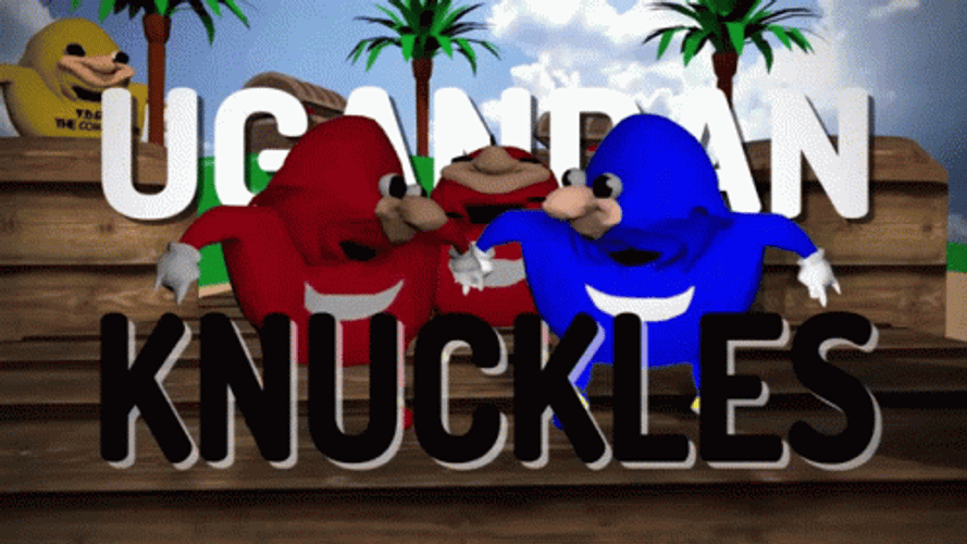 Ugandan Knuckles GIFs