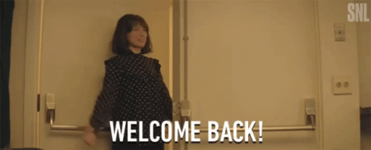 Welcome Back GIFs