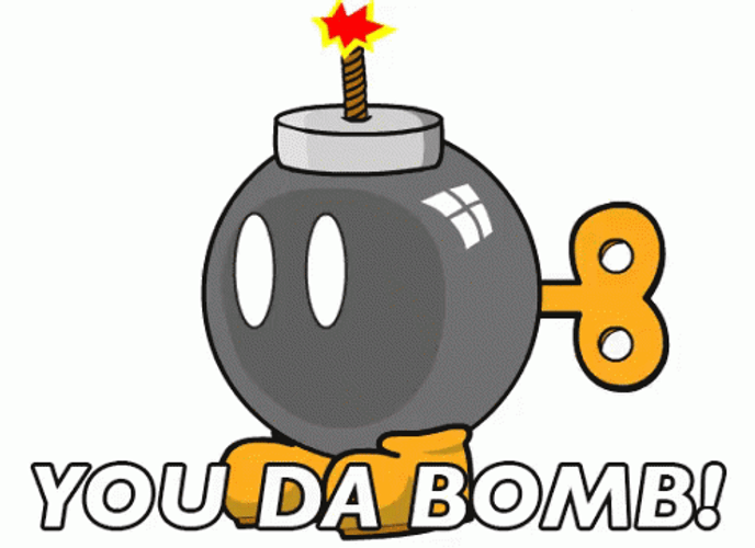 You Da Bomb GIFs