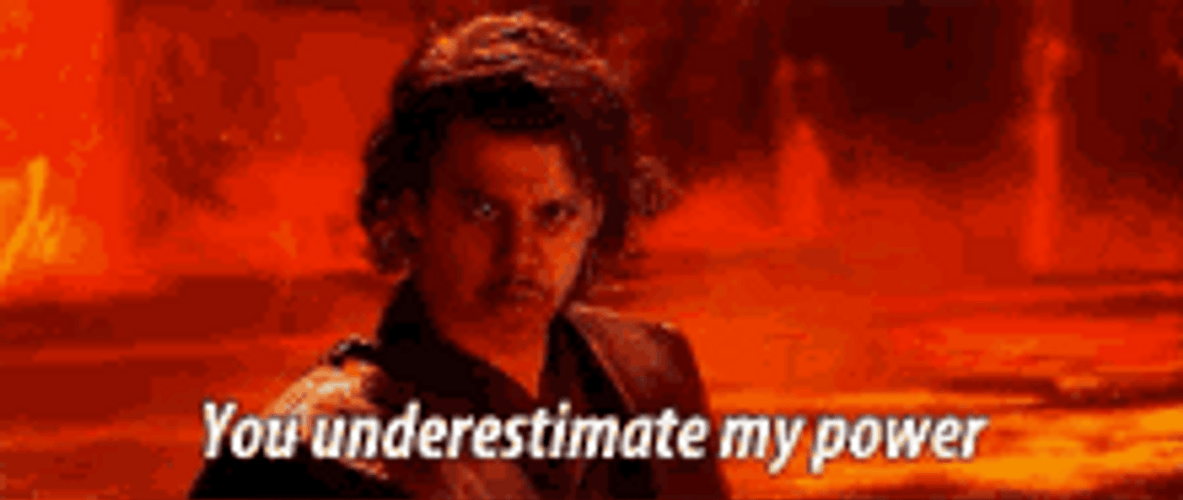 You Underestimate My Power GIFs