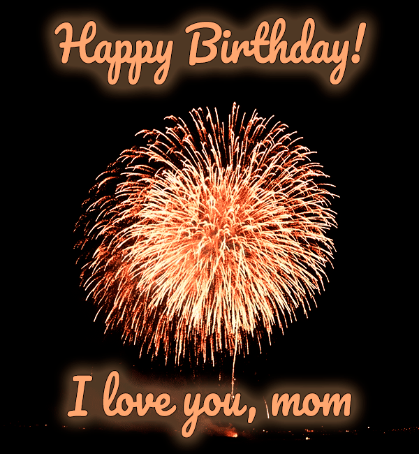 Animated Happy Birthday I Love Mom GIF 