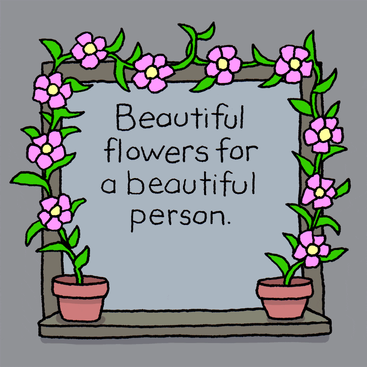 Beautiful Flowers For A Beautiful Person GIF