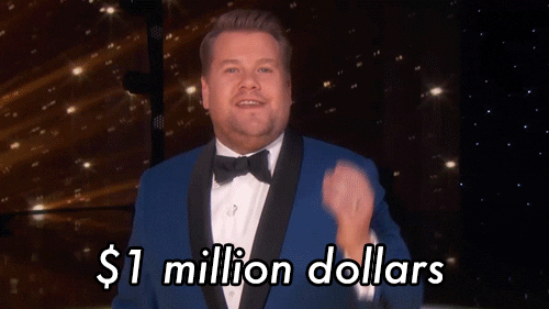 1 Million Dollars Excited James Corden GIF
