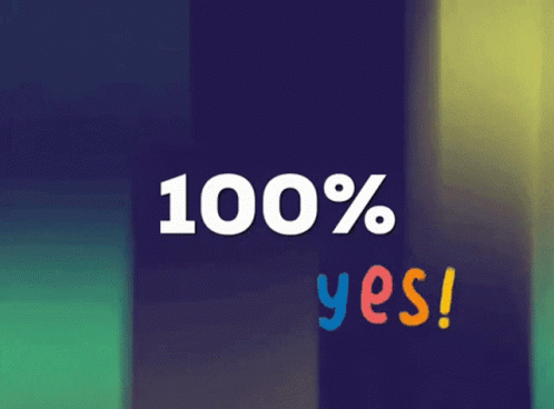 100 Percent Yes Blurred Effects GIF