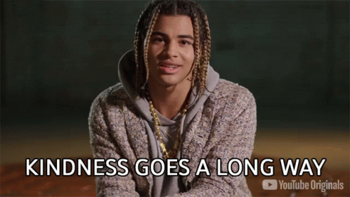 24kgoldn Kindness Goes A Long Way GIF