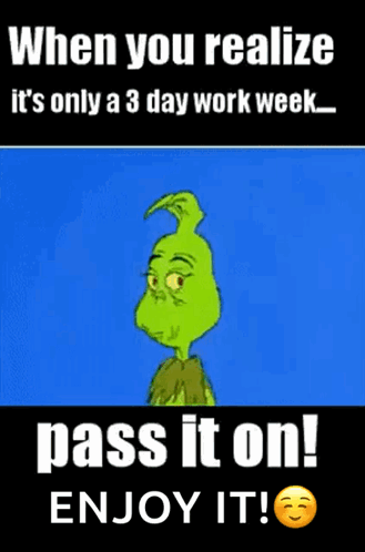 3 Day Work Week Pass It On