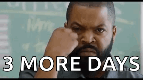 3 More Days Ice Cube GIF