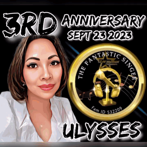 3rd anniversary of the fantastic singer ulysses