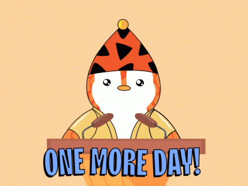 4 Once More Day Weekend Penguin GIF