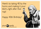 40th Birthday Happy 40th Birthday Meme GIF