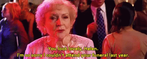 Betty White You Look Lovely Helen GIF