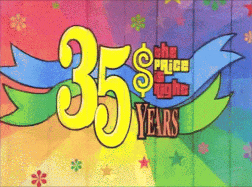 A 35Th Anniversary Of The Price Is Right Is Being Celebrated GIF