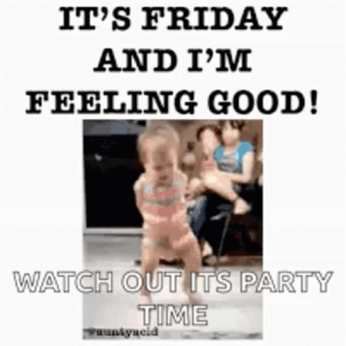 A Baby Is Dancing On A Poster That Says It 'S Friday And I 'M Feeling Good ! GIF