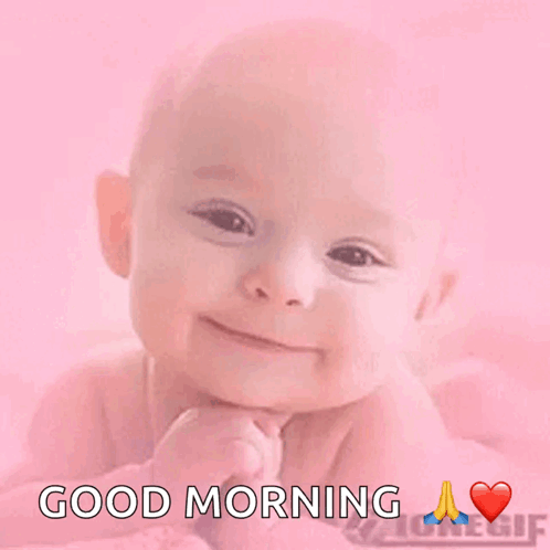 A Baby On A Pink Background With The Words " Good Morning " GIF