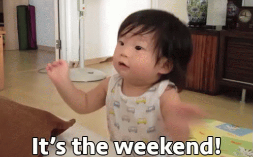 A Baby Says It 'S The Weekend While Standing On A Rug GIF