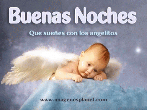A Baby Wearing Angel Wings Is Laying On A Blue Blanket Under The Words Buenas Noches GIF