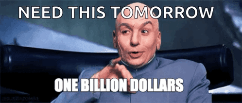 A Bald Man Is Sitting In A Chair With The Words Need This Tomorrow One Billion Dollars Above Him GIF
