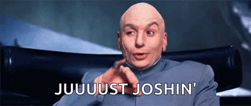 A Bald Man Sitting In A Chair With The Words Juuuuust Joshin GIF