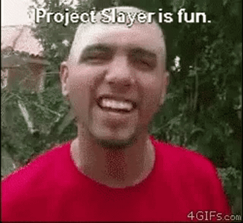 A Bald Man Wearing A Red Shirt Is Smiling With The Words Project Slayer Is Fun . GIF