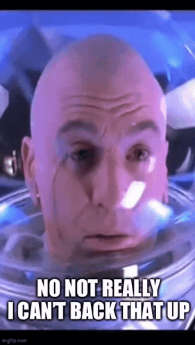 A Bald Man With A Helmet On His Head And The Words `` No Not Really I Can 'T Back That Up '' . GIF