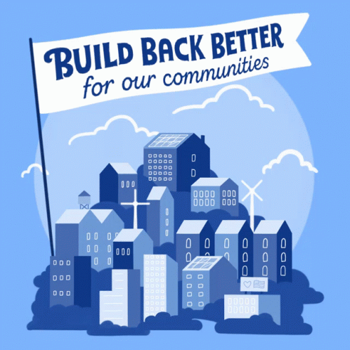 a banner that says build back better for our communities hangs over a city