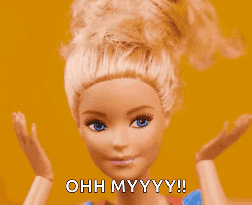 A Barbie Doll Says Ohh Myyyy With Her Hands In The Air GIF