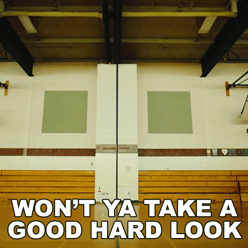 A Basketball Court With The Words " Won T Ya Take A Good Hard Look " GIF