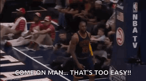 A Basketball Player Says Come On Man That 'S Too Easy In Front Of A Crowd GIF