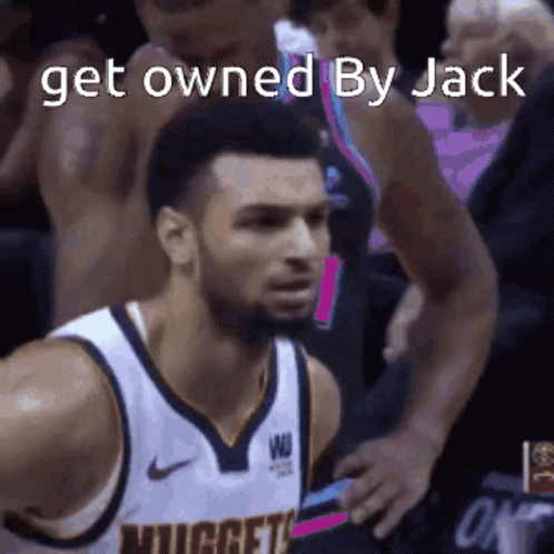 A Basketball Player With The Words Get Owned By Jack Written On It GIF