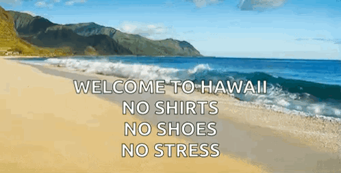 A Beach With The Words Welcome To Hawaii On It GIF