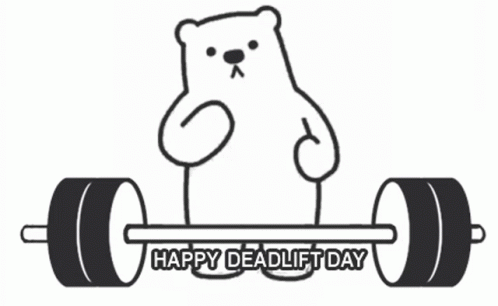 A Bear Is Holding A Barbell With The Words " Happy Deadlift Day " Written Below It GIF