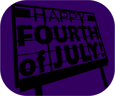 A Billboard That Says Happy Fourth Of July On It GIF