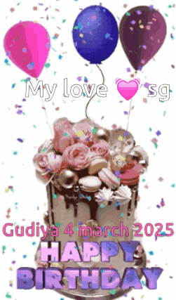 A Birthday Cake With Balloons And Confetti And The Words " My Love Sg " GIF