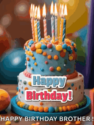 a birthday cake with candles on it and the words `` happy birthday brother ''