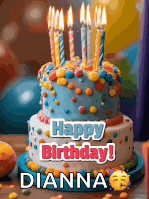 a birthday cake with candles on it and the words happy birthday dianna on it