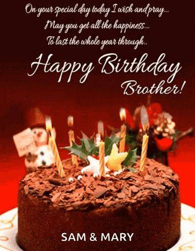 A Birthday Card For A Brother With A Chocolate Cake With Candles On It GIF