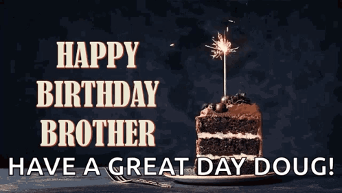 A Birthday Card For A Brother With A Slice Of Cake GIF