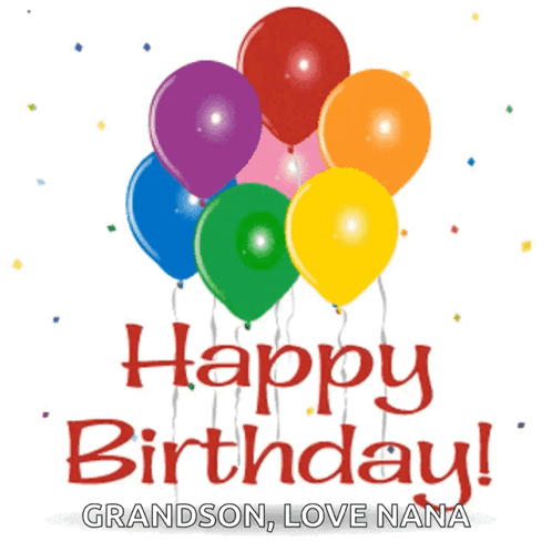 A Birthday Card For A Grandson With Colorful Balloons And Confetti GIF