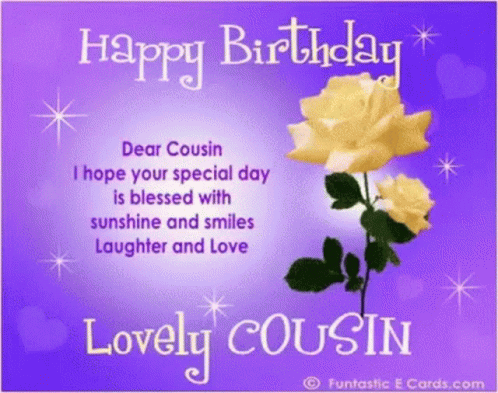 A Birthday Card For A Lovely Cousin With Two Yellow Roses On A Purple Background GIF