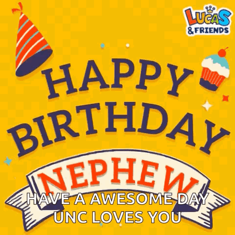 A Birthday Card For A Nephew With A Party Hat And Cupcakes . GIF