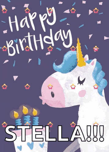 A Birthday Card For Stella With A Unicorn GIF