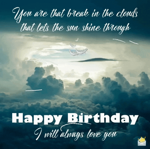 A Birthday Card That Says Happy Birthday I Will Always Love You On It GIF