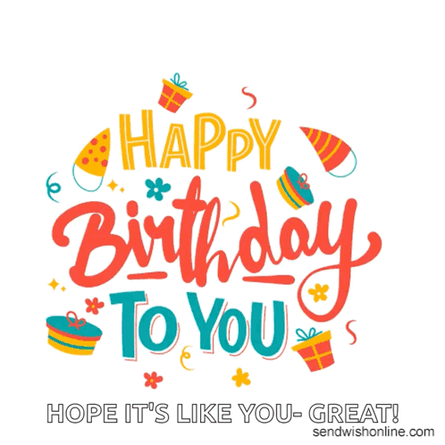 A Birthday Card That Says Happy Birthday To You Hope It 'S Like You - Great GIF