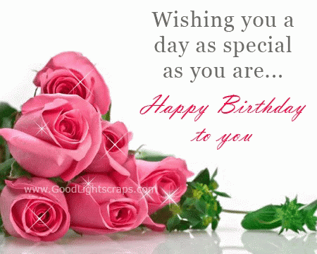A Birthday Card With A Bunch Of Pink Roses And The Words Wishing You A Day As Special As You Are Happy Birthday To You GIF