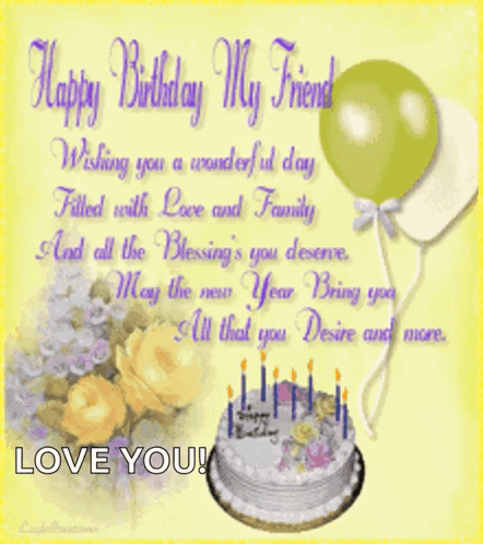A Birthday Card With A Cake And Balloons Says Happy Birthday My Friend GIF