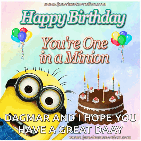 A Birthday Card With A Minion And A Cake That Says Happy Birthday You 'Re One In A Minion GIF