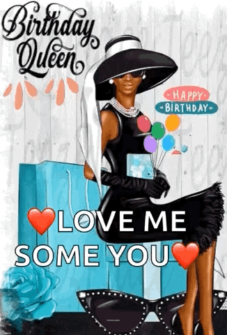 A Birthday Card With A Woman In A Hat Holding Balloons And Sunglasses . GIF